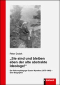 Cover: "Sie sind und bleiben eben der alte abstrakte Ideologe!" - Verlag Julius Klinkhardt