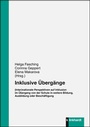 Cover: Inklusive Übergänge. - Verlag Julius Klinkhardt