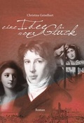 Cover: Eine Idee vom Gl&uuml;ck - tredition