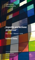Cover: Eckhard Fu&uml;rlus. Imperitis pro lectione pictura est. Glas - Bild - Malerei - Licht - K&ouml;nig, Walther