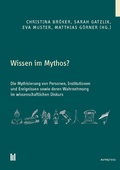 Cover: Wissen im Mythos? - Akademische Verlagsgemeinschaft M&uuml;nchen