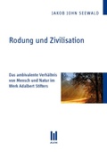 Cover: Rodung und Zivilisation - Akademische Verlagsgemeinschaft M&uuml;nchen