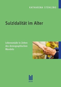 Abbildung von: Suizidalität im Alter - Akademische Verlagsgemeinschaft München