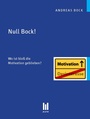 Cover: Null Bock! - Akademische Verlagsgemeinschaft M&uuml;nchen
