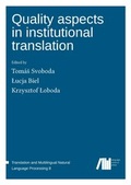 Cover: Quality aspects in institutional translation - Freie Universit&auml;t Berlin Universit&auml;tsbibliothek