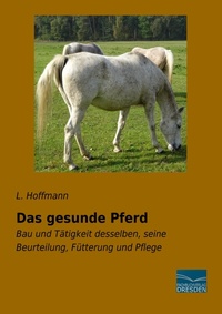 Abbildung von: Das gesunde Pferd - Fachbuchverlag-Dresden