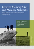 Cover: Between Memory Sites and Memory Networks - Edition Topoi