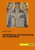 Cover: Anfertigung und Verzierung der Paramente - saxoniabuch.de