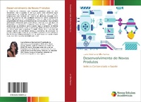 Abbildung von: Desenvolvimento de Novos Produtos - Novas Edicoes Academicas