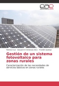 Cover: Gestion de un sistema fotovoltaico para zonas rurales - Editorial Academica Espanola