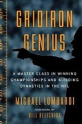 Cover: Gridiron Genius - Crown Publishing Group, Division of Random House Inc