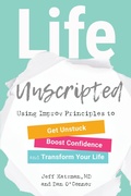 Cover: Life Unscripted - North Atlantic Books,U.S.