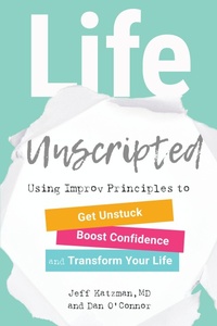 Enlarge image Cover: Life Unscripted - North Atlantic Books,U.S.