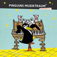 Abbildung von: Pinguins Musiktraum - Cull, Jennifer