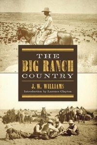Abbildung von: The Big Ranch Country - Texas Tech Press,U.S.
