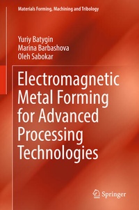Enlarge image Cover: Electromagnetic Metal Forming for Advanced Processing Technologies - Springer