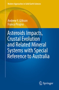 Abbildung von: Asteroids Impacts, Crustal Evolution and Related Mineral Systems with Special Reference to Australia - Springer