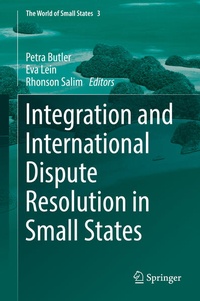 Enlarge image Cover: Integration and International Dispute Resolution in Small States - Springer