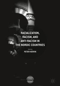 Enlarge image Cover: Racialization, Racism, and Anti-Racism in the Nordic Countries - Palgrave Macmillan