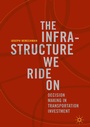 Cover: The Infrastructure We Ride On - Palgrave Macmillan