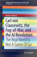 Cover: Carl von Clausewitz, the Fog-of-War, and the AI Revolution - Springer
