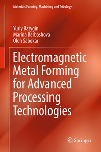 Enlarge image Cover: Electromagnetic Metal Forming for Advanced Processing Technologies - Springer
