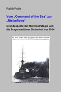 Cover: Vom "Command of the Sea" zur "Risikoflotte" - epubli