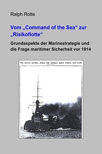 Enlarge image Cover: Vom "Command of the Sea" zur "Risikoflotte" - epubli