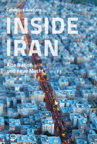 Enlarge image Cover: Inside Iran - Verlag J.H.W. Dietz Nachf. GmbH