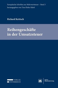 Abbildung von: Reihengeschäfte in der Umsatzsteuer - Berliner Wissenschafts-Verlag