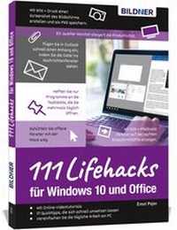 Abbildung von: Lifehacks für Windows 10 und Office - BILDNER Verlag