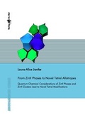 Bild: From Zintl Phases to Novel Tetrel Allotropes - Quantum Chemical Considerations of Zintl Phases and Zintl Clusters lead to Novel Tetrel Modifications - Dr. Hut