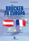 Cover: Br&uuml;cken zu Europa - Edition Steinbauer