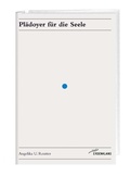 Cover: Pl&auml;doyer f&uuml;r die Seele - Edition Erdenklang