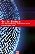 Cover: Gott im Zentrum - 3 L