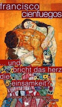 Abbildung von: ... und bricht das Herz die Einsamkeit? - Größenwahn Verlag