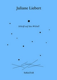 Enlarge image Cover: Scheiß auf das Weltall - SuKuLTuR