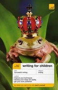 Cover: Teach Yourself Writing for Children - Teach Yourself