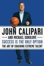 Cover: Success Is the Only Option - Collins