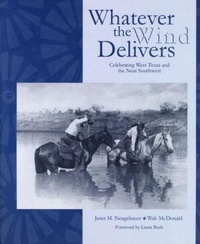 Abbildung von: Whatever the Wind Delivers - Texas Tech Press,U.S.