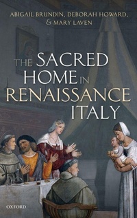 Enlarge image Cover: The Sacred Home in Renaissance Italy - Oxford University Press