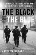 Cover: The Black and the Blue - Hachette Books