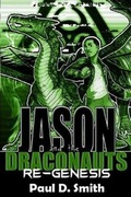 Cover: Jason and the Draconauts - Smittyworks Productions