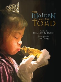 Enlarge image Cover: The Maiden and the Toad - Melinda K. Busch