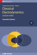 Cover: Classical Electrodynamics: Lecture notes - Institute of Physics Publishing