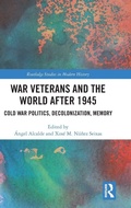 Cover: War Veterans and the World after 1945 - Routledge
