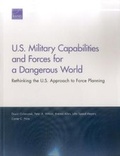 Cover: U.S. Military Capabilities and Forces for a Dangerous World - RAND