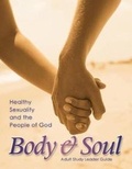 Cover: Body and Soul Adult Study Leader's Guide - Herald Press (VA)