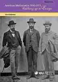 Cover: American Mathematics 1890-1913 - Mathematical Association of America