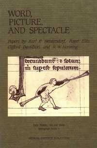 Enlarge image Cover: Word, Picture, and Spectacle - Medieval Institute Publications